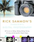 Rick Sammon's Guide to Digital Photography