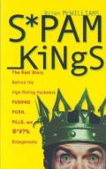 Spam Kings